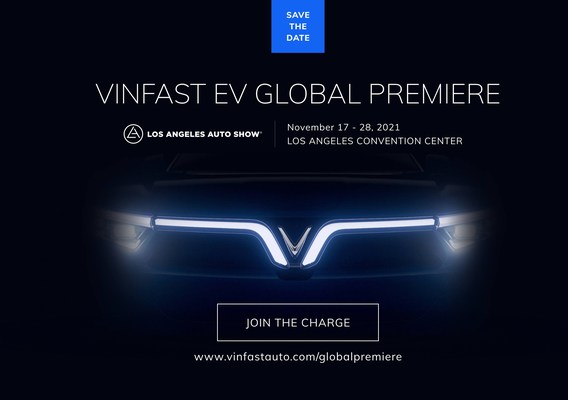 VinFast announces global electric vehicle premiere at the upcoming 2021 Los Angeles Auto Show.